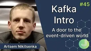 Kafka Intro. Light Talk #45