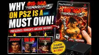 Tekken 5 on PS2 Is a MUST-OWN… It Preserves Tekken’s Arcade History!