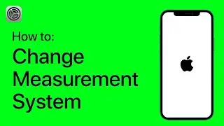 How to Change Measurement System on Your iPhone