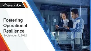 Fostering Operational Resilience Challenges & Best Practices