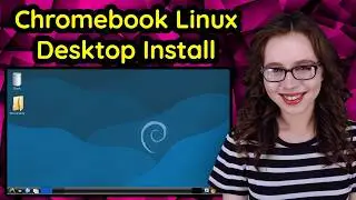 Quick Chromebook Debian 13 Linux Desktop Install (No Rooting!)