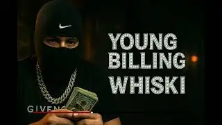 Young Billing - Whisky | Trap Real 2025