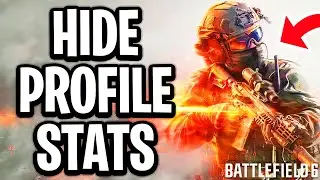 How To Hide Your Profile And Stats In Battlefield 6 - Full Guide