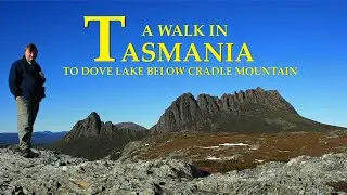 A Walk In Tasmania To Dove Lake Below Cradle Mountain