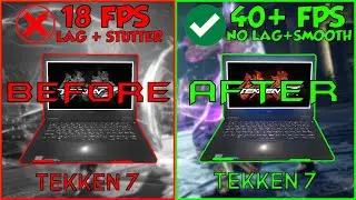 Tekken 7 (LAG FIXED) Fps Boost For (Low End PC) No Graphics Card ! 💥