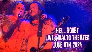 Hell Doubt Live @Rialto Theater June 8th, Russell Mania