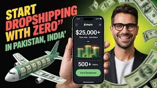 How to Start Shopify Dropshipping Business in Pakistan with Zero Investment(Step by Step Guide 2025)