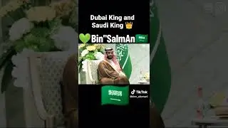 #dubai #saudiarabia Dubai King and Saudi King sheikh Mohammed and sheikh hamdan and bin Salman Dubai