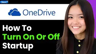 How to Turn On or off Run Onedrive at Startup in Windows 10 2026 (Step By Step)