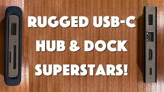 The Amazingly Cool Uni Rugged USB-C Dock and Hub - REVIEWED