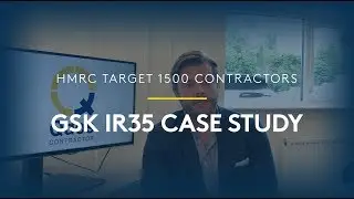 1500 GSK Contractors Targeted by HMRC