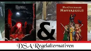 Die DSA Regelalternativen ILARIS und HARTE SCHALES HAUSREGELN