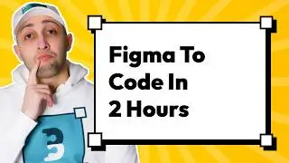 How to Code a Figma Design in 2 Hours using HTML CSS