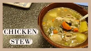 Super Simple Chicken Stew | Mom's Cooking