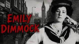 The Mysterious and Chilling Case of Emily Dimmock | A British Historical True Crime Story