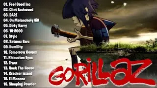 GORILLAZ Greatest Hits || Best Songs of the GORILLAZ Full Album 2025