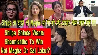 Shilpa Shinde Says Megha Dhadhe Gets Targeted In The Bigg Boss Show Like Her