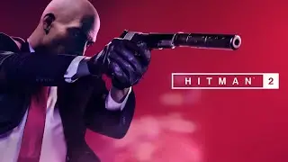 HITMAN 2 GAMEPLAY PART 1 WITH EXP GDC AND RX 580 RADEON GRAPHICS