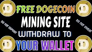 Best Free Dogecoin Mining Website 2025 | 100% Free Cloud Mining