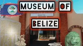 Museum of Belize