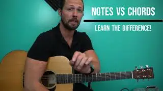 Notes Vs  Chords | Know the Difference.. CHICKEN BOY