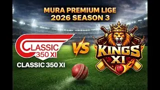 MURA PREMIER LEAGUE(MPL 3.0)|| DARBA,KURUD, DHAMTRI || 2026 || CLASSIC 350 VS KINGS-XI ||