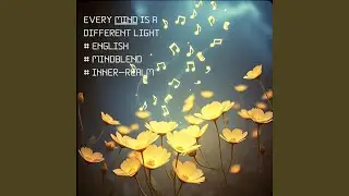 Every Mind Is A Different Light | English | #MIndBlend | Inner Realm