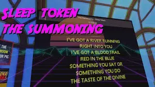 VRC Karaoke - Sleep Token - The Summoning