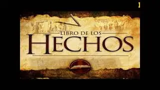 ESTUDIO LIBRO DE LOS HECHOS INTRODUCCIÓN