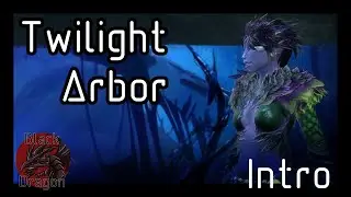 Twilight Arbor (Explore) - Human Male - Intro