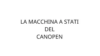 #2 PdA: La macchina a stati del Canopen