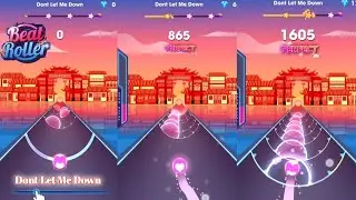 Beat Roller Gameplay | Dont Let Me Down Song | Android & iOS free games