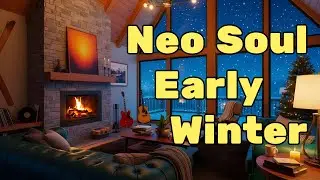 🎸 Acoustic Winter Cabin Soul | Neo Soul, R&B Lofi Upbeat Chill Mix for Creative Inspiration