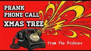 Prank Call Archive Hilarious: The Spruce Tree Mix-Up