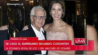 Se casó el empresario Eduardo Constantini: una boda de mil millones de dólares
