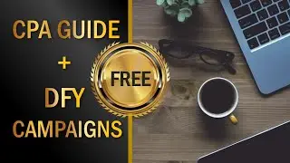 CPA Marketing Guide - [ABSOLUTELY FREE] CPA GUIDE + DFY - CPA Marketing For Beginners