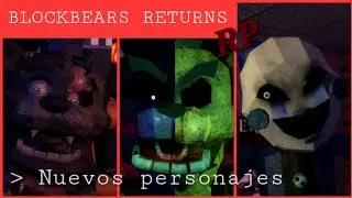 BLOCKBEARS RETURNS RP:  LLEGAN SHADOW FREDDY, PUPPET y STUFFED FREDDY