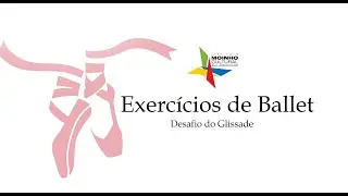 Aula de Ballet - Desafio do Glissade