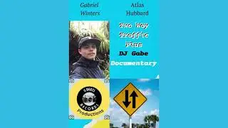 Two Way Traffic &ndash; DJ Gabe Documentary (Trailer)