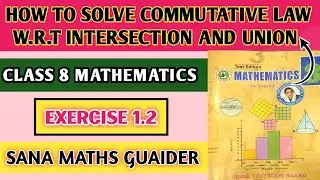 Set Unit 1 Exercise 1.2 Class 8 Maths Sindh Textbook Board