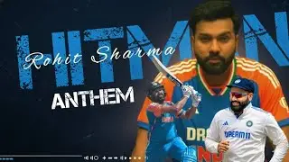 Rohit Sharma Anthem (Official Song)