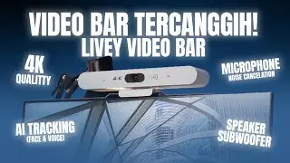 Livey Video Bar 4K &mdash; Solusi Meeting Online Paling Praktis dan Canggih!