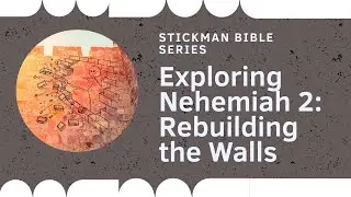 Nehemiah 2 Explained in 1 Minute | Stick Figure Bible Animation