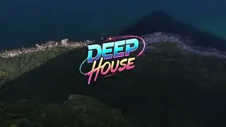 Deep House Journey | Groovy, Deep & Atmospheric