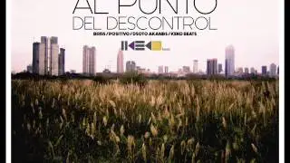 Keko Beats - Al punto del descontrol Ft. Positivo Briss & Aka Nbs (Official Audio)