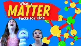 What is Matter | Matter For Kids | Solids, Liquids, Gases