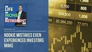 Ep 93: Rookie Mistakes Even Experienced Investors Make