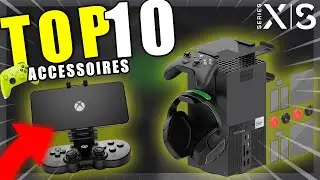 TOP 10 -  Meilleurs Accessoires XBOX SERIES S/X