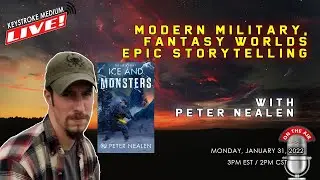 Modern Military, Fantasy Worlds, Epic Storytelling