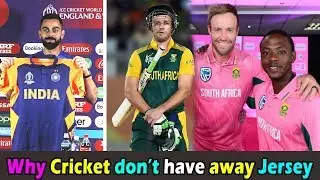 Why Cricket Teams Don't have any Home or Away Jersey